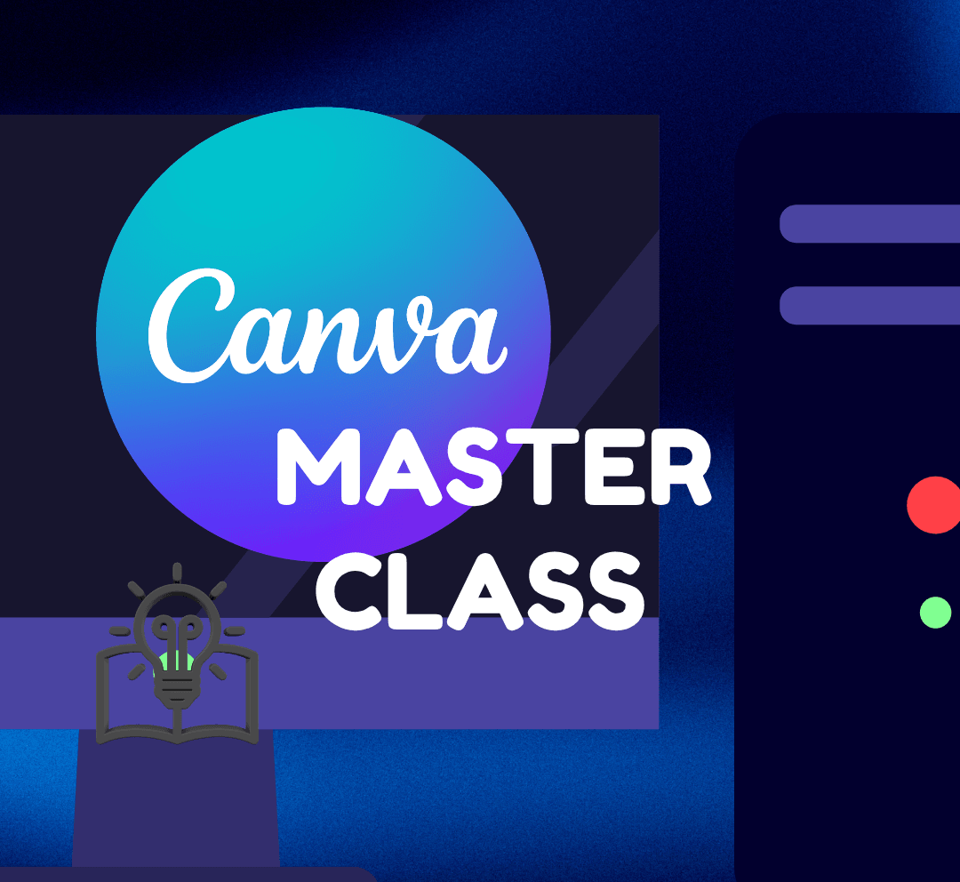 CANVA MASTER CLASS