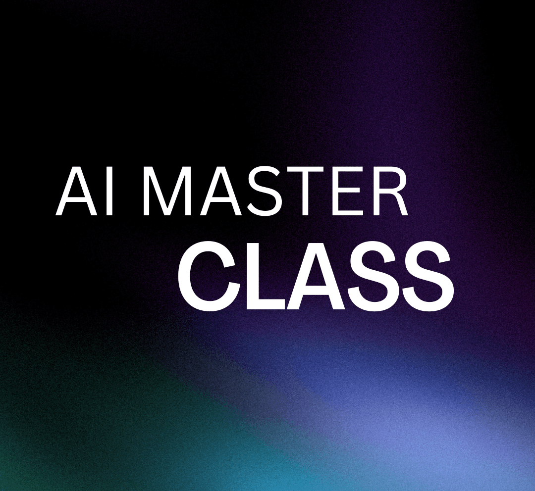 AI MASTER CLASS